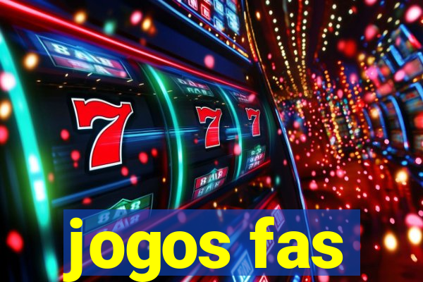 jogos fas